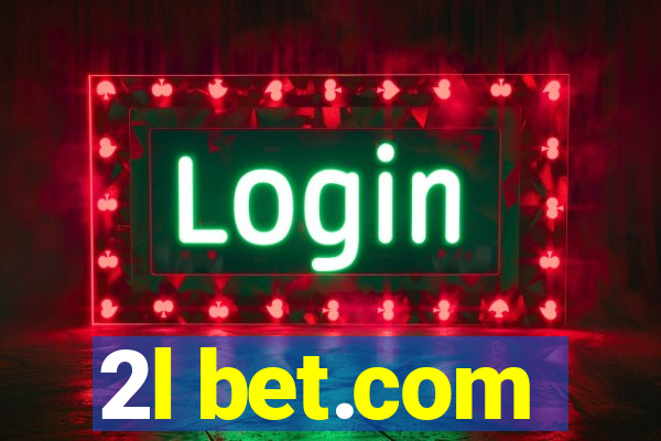 2l bet.com